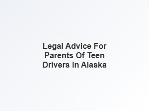 Guiding Your Teen Driver Safely Through Alaska's Roads